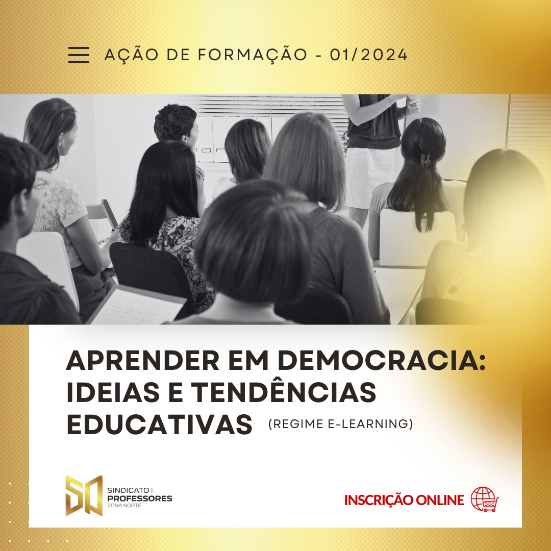 1 - APRENDER EM DEMOCRACIA: IDEIAS E TENDÊNCIAS EDUCATIVAS - TURMA 2 (Regime E-learning) 