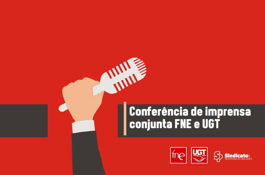FNE e UGT promovem conferência de imprensa conjunta no Porto