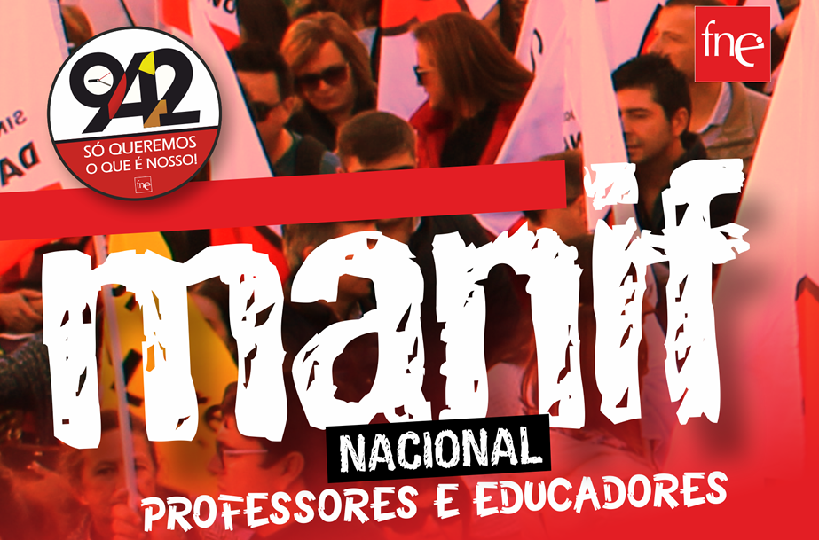 Manifestação Nacional de Professores e Educadores dia 19 de maio, em Lisboa!