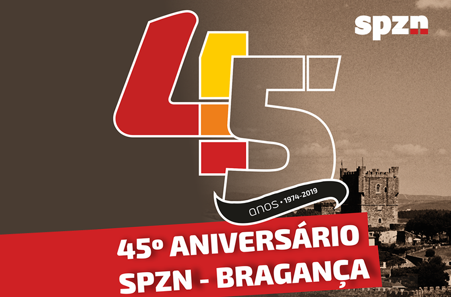 Comemoração do 45º aniversário SPZN em Bragança