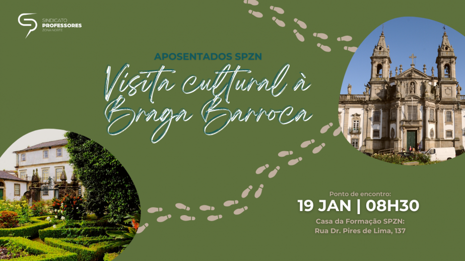 Aposentados SPZN em visita cultural à Braga Barroca